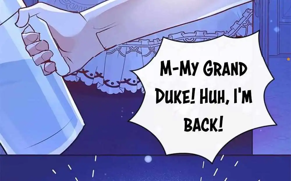 Grand Duke, It Was a Mistake! Chapter 4 129